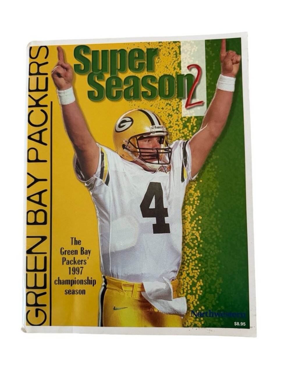 1998 Green Bay Packers Super Season 2 Brett Favre Championship Season Book